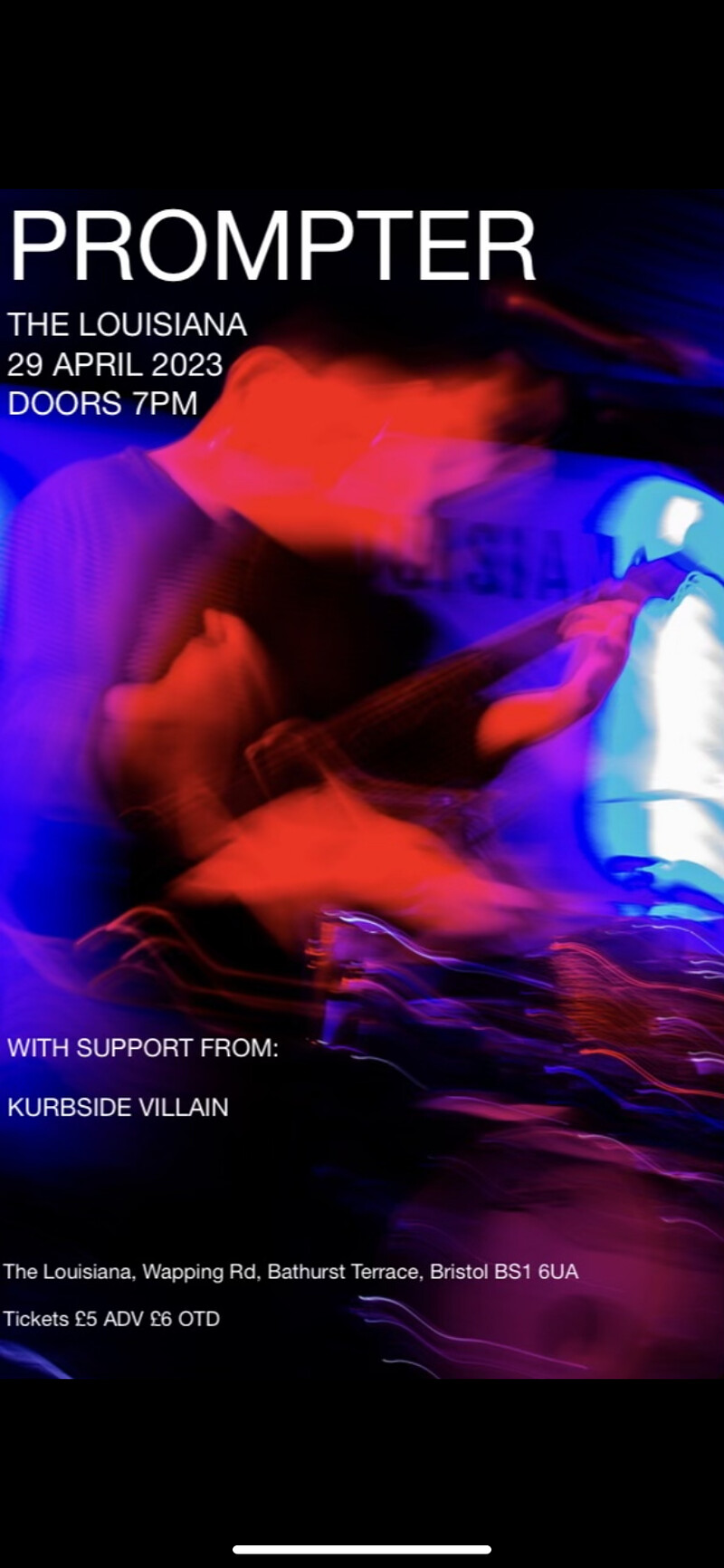Prompter with support from Kurbside Villain at The Louisiana