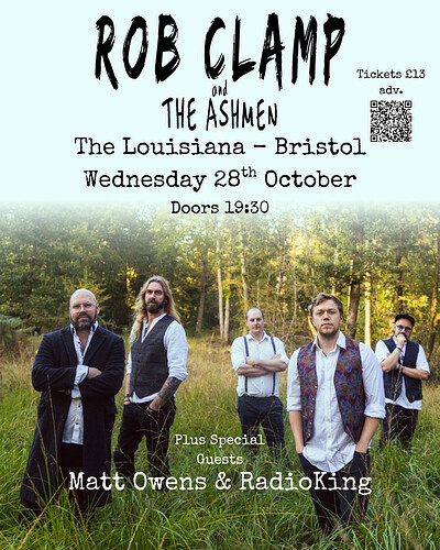 Rob Clamp & The Ashmen with Special Guests; Matt Owens & Radioking at The Louisiana