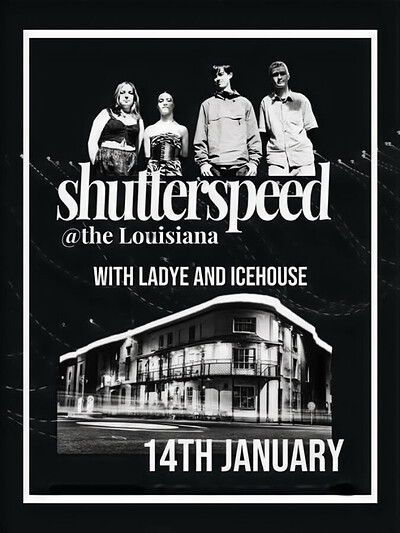 Shutterspeed at The Louisiana