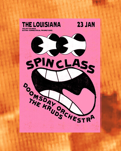 Spin Class / Doomsday Orchestra / The Kruds at The Louisiana