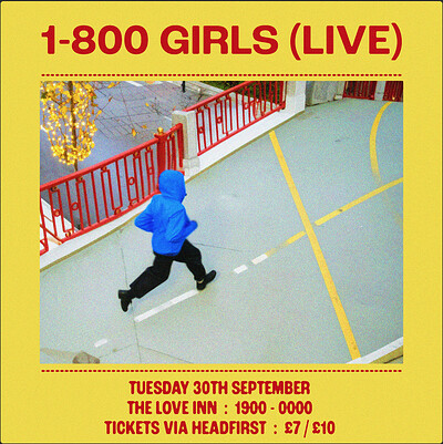 1-800 GIRLS at The Love Inn
