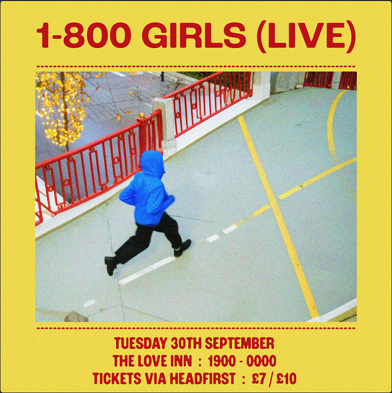 1-800 GIRLS at The Love Inn