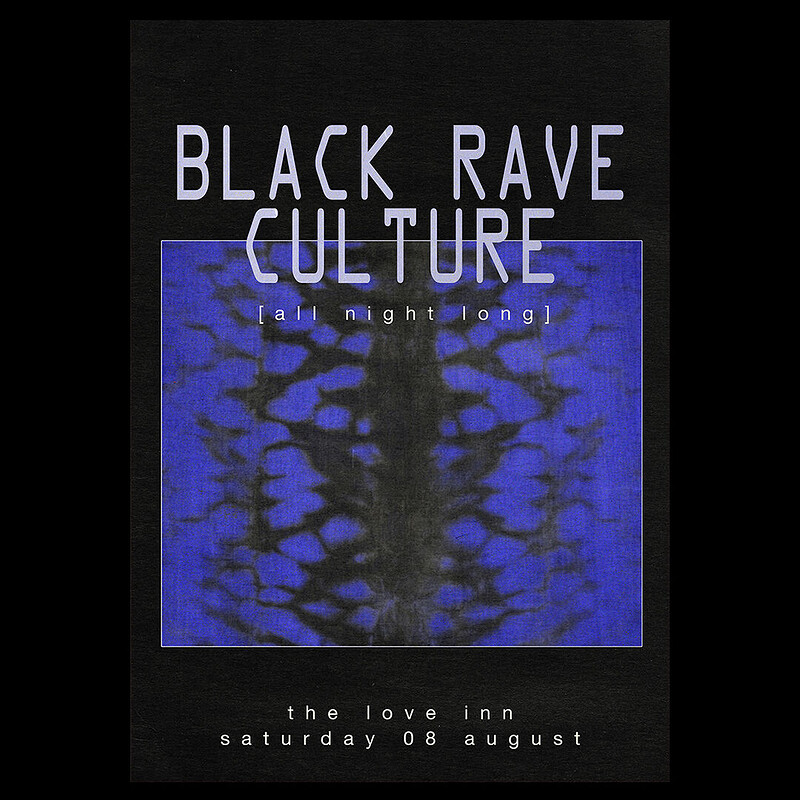 Black Rave Culture at The Love Inn