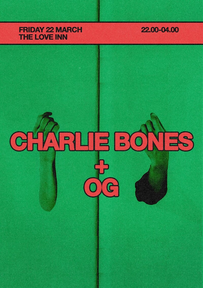 Charlie Bones + OG at The Love Inn
