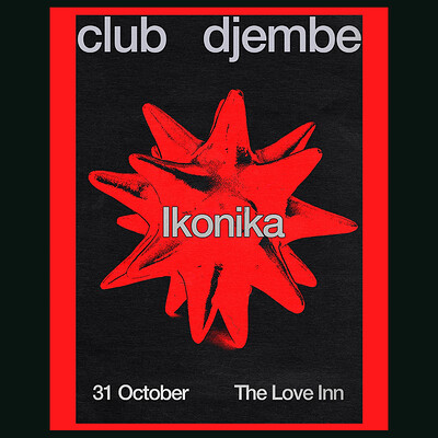 Club Djembe Halloween w/ Ikonika, DJ Stolen + Siraya at The Love Inn