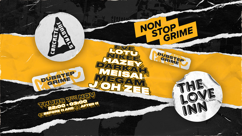 Concrete Jungyals x NonStopGrime at The Love Inn