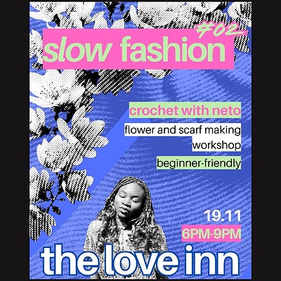 Crochet with Neto at The Love Inn