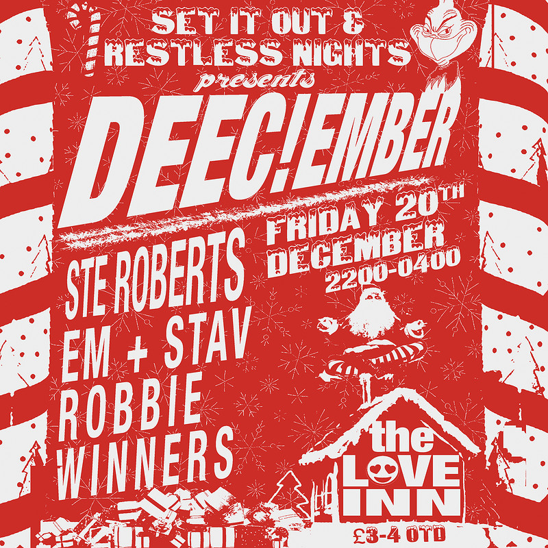 DEECember w. Ste Roberts at The Love Inn