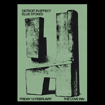 Detroit In Effect + Ellie Stokes at The Love Inn