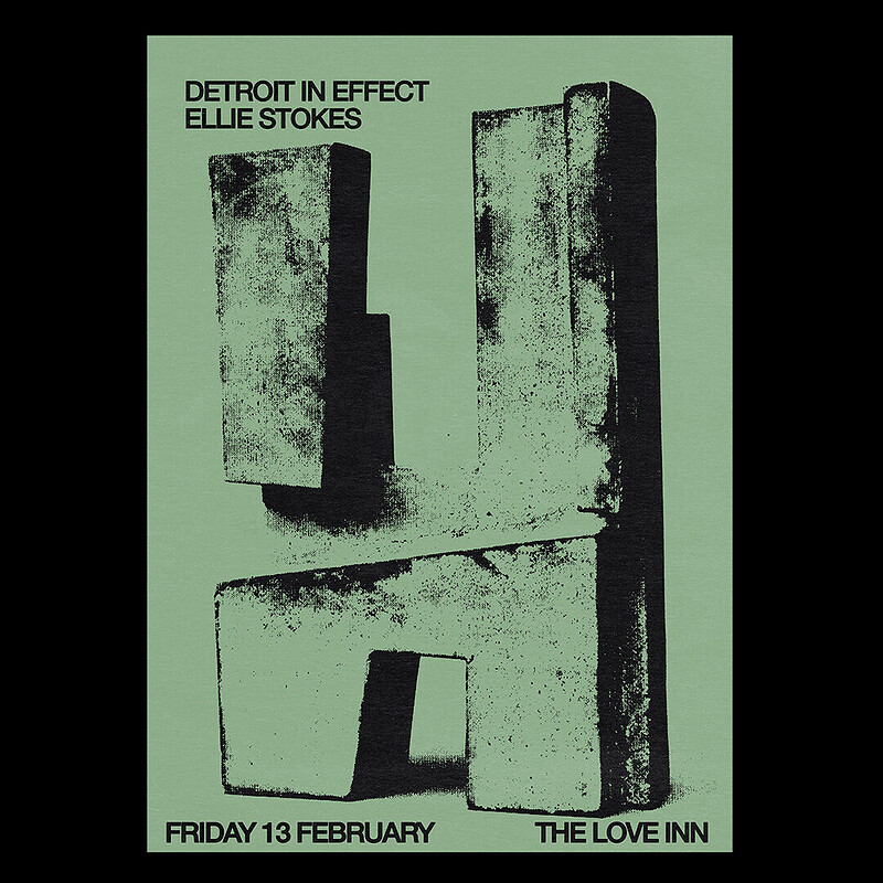 Detroit In Effect + Ellie Stokes at The Love Inn