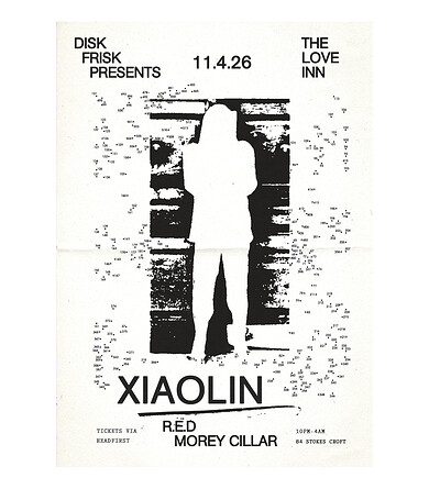 Disk Frisk Presents: XIAOLIN at The Love Inn