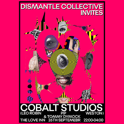 Dismantle Collective Invites: Cobalt Studios at The Love Inn