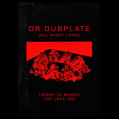 Dr Dubplate at The Love Inn
