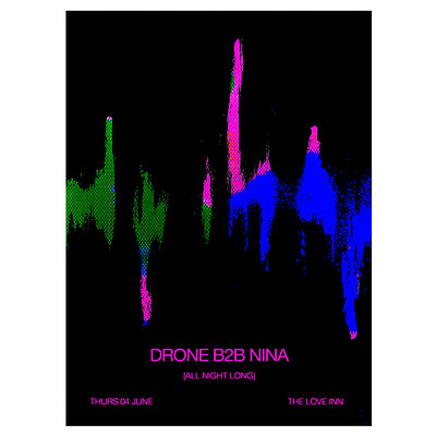 Drone B2B NiNA at The Love Inn
