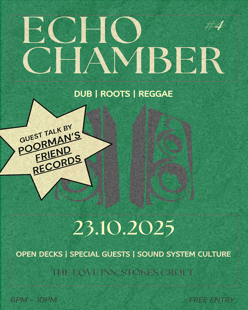 Echo Chamber #4 w / Poor Man's Records at The Love Inn