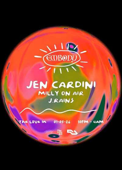 Embody: Jen Cardini, Milly on Air, J.Rains at The Love Inn