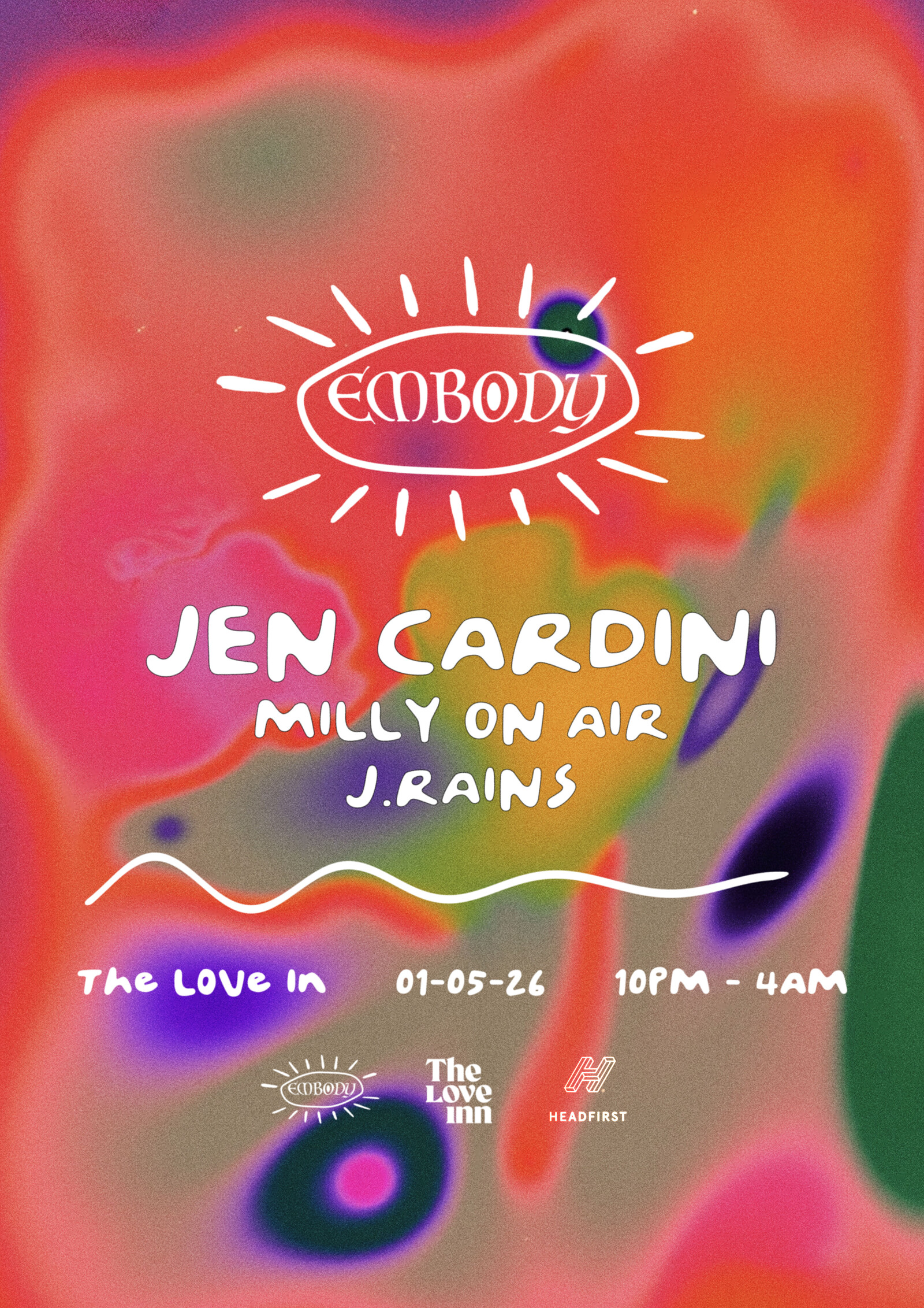 Embody: Jen Cardini, Milly on Air, J.Rains at The Love Inn