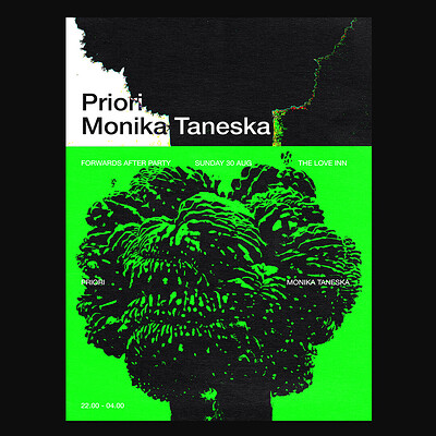 FORWARDS After Party #02 w/ Priori + Monika Taneska at The Love Inn