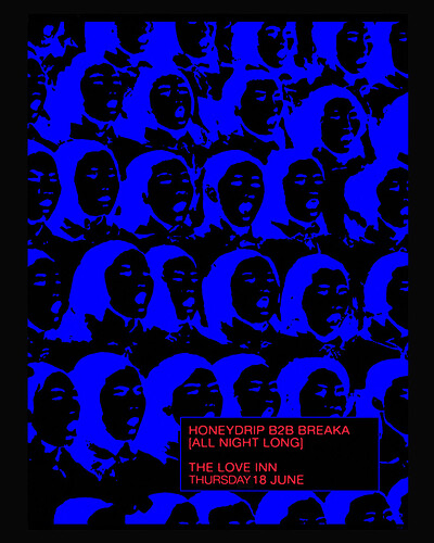 Honeydrip B2B Breaka at The Love Inn