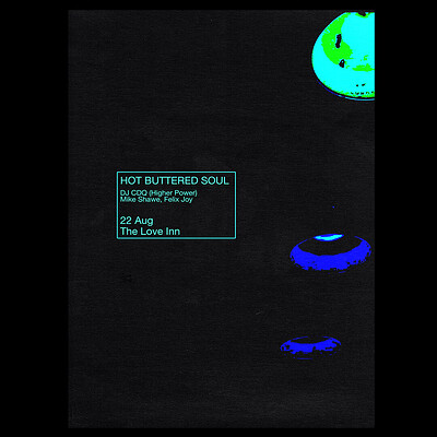 Hot Buttered Soul w/ Mike Shawe, Felix Joy, DJ CDQ at The Love Inn