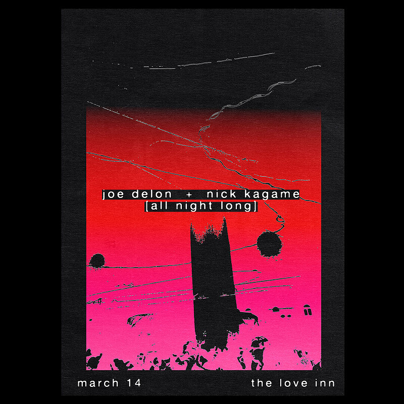 Joe Delon b2b Nick Kagame at The Love Inn