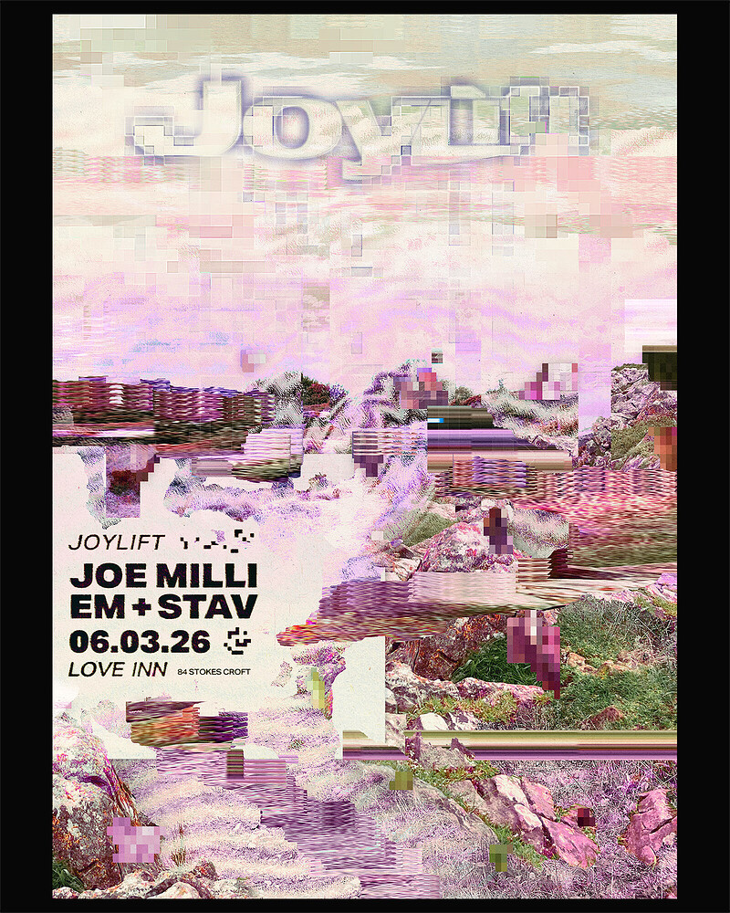 JoyLift w/ Joe Milli + EM & STAV at The Love Inn