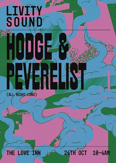 Livity Sound w/ Peverelist & Hodge at The Love Inn