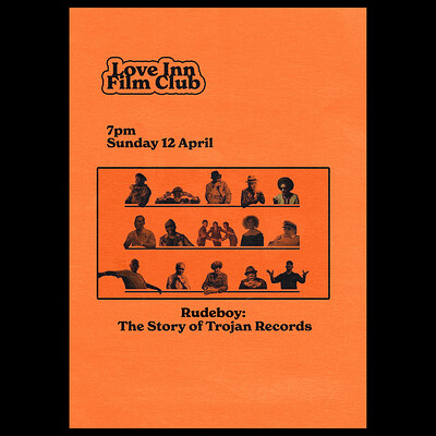 Love Inn Film Club #04 - Rudeboy: The Story of Trojan Records at The Love Inn