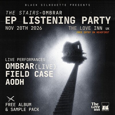 OMBRAR 'The Stairs' - Listening Party + sets at The Love Inn