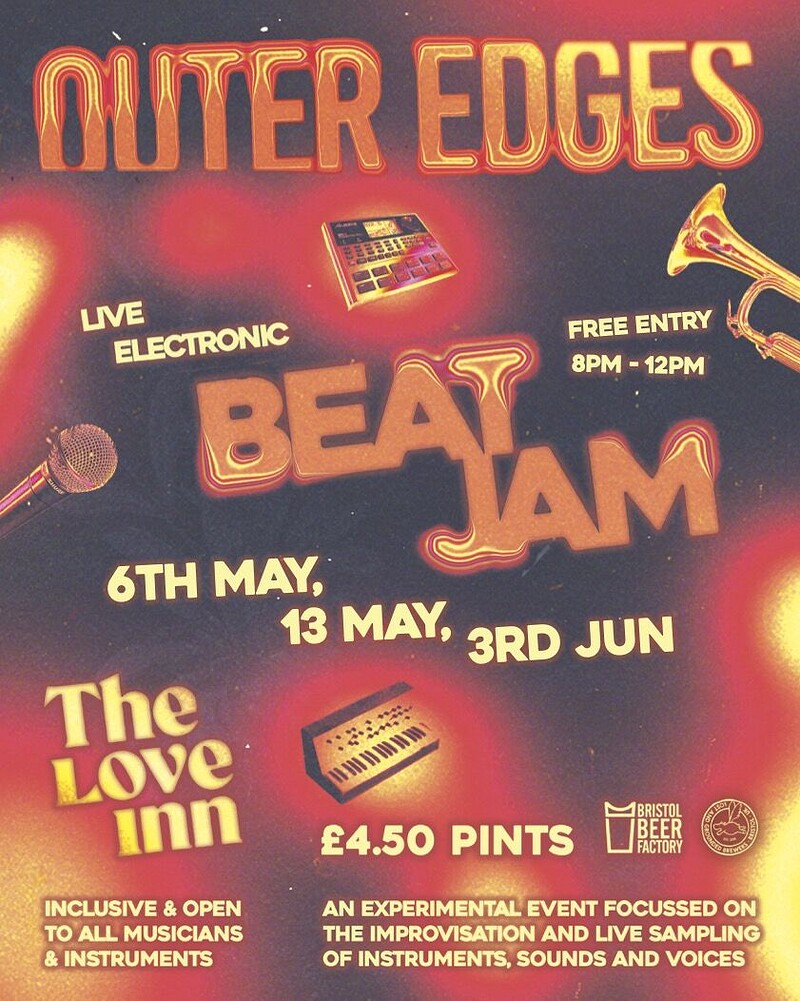 Outer Edges Beat Jam #15 Summer Send Off at The Love Inn