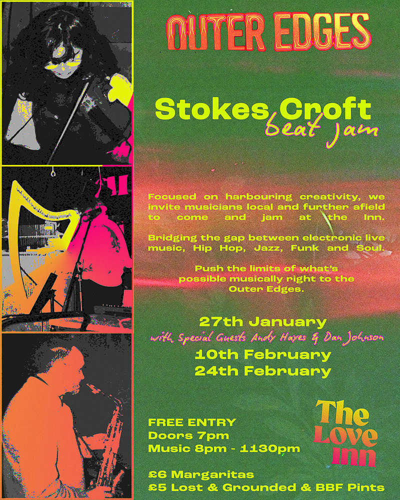 Outer Edges Beat Jam w Special Guests at The Love Inn