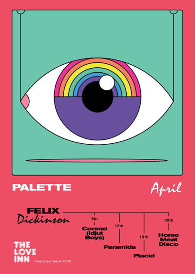 Palette Felid Dickinson ft Conrad at The Love Inn