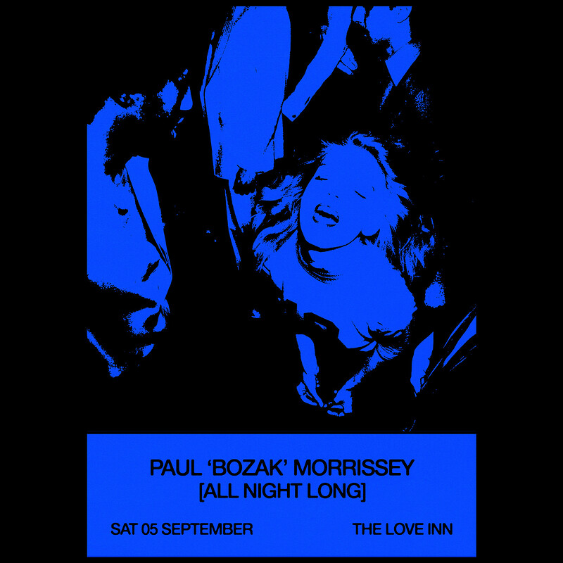 Paul 'Bozak' Morrissey at The Love Inn