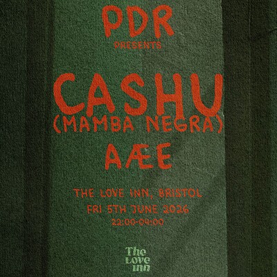 PDR Pres. Cashu at The Love Inn