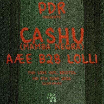 PDR Pres. Cashu at The Love Inn