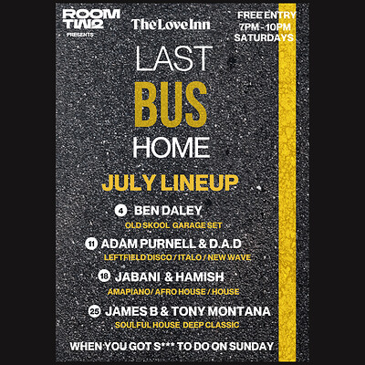 Room 2 Pres. Last Bus Home w/ Ben Daley at The Love Inn