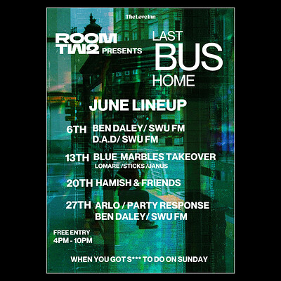 Room 2 Pres. The Last Bus Home #03 Blue Marble Takeover at The Love Inn