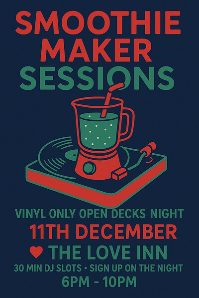 Smoothie Maker Xmas Special at The Love Inn