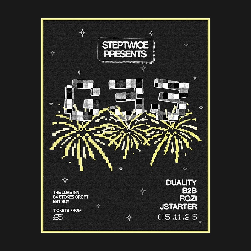 StepTwice w/ G33 , Rozi B2B Duality + jstarter at The Love Inn