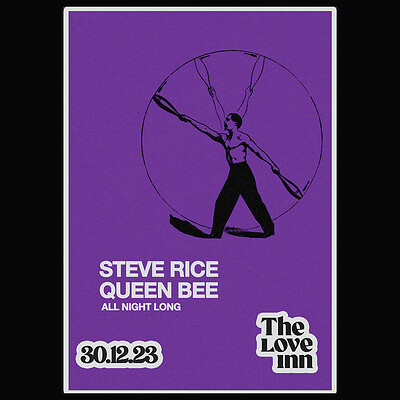 Steve Rice + Queen Bee All Night at The Love Inn