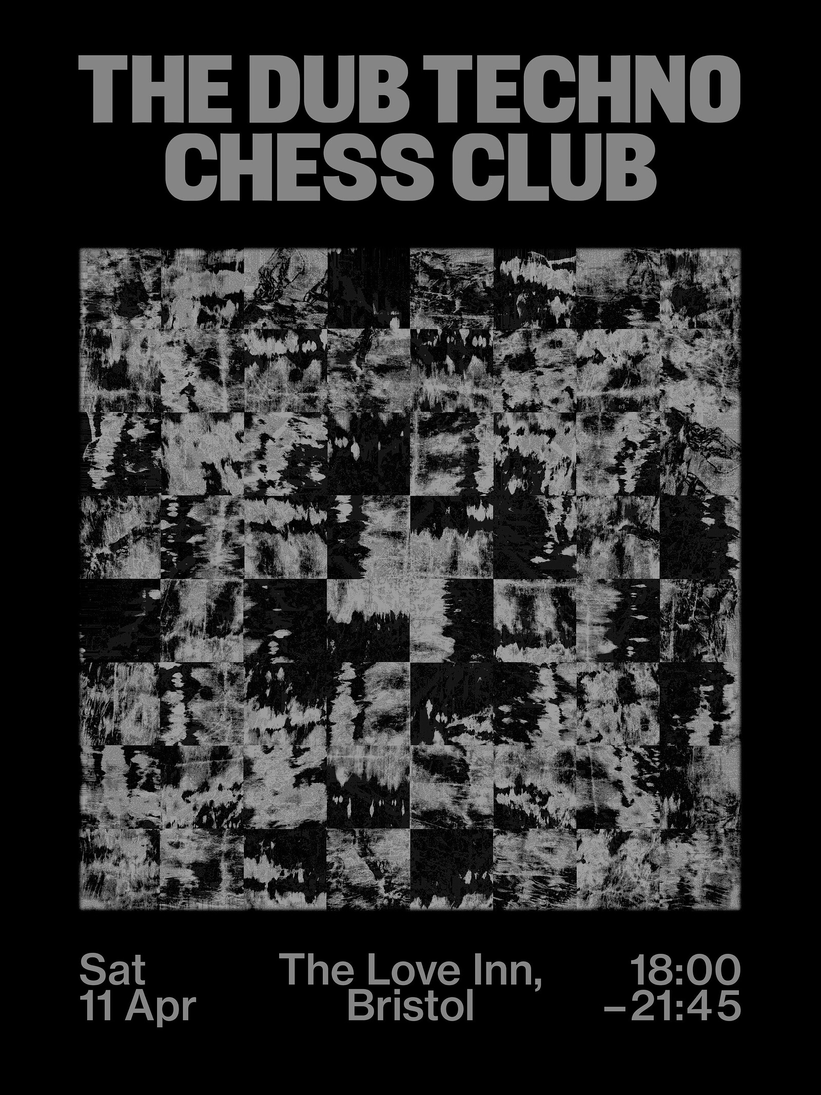 The Dub Techno Chess Club at The Love Inn