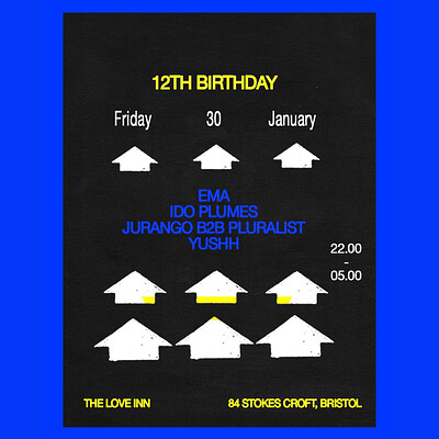 The Love Inn 12th Birthday Weekend - Friday at The Love Inn