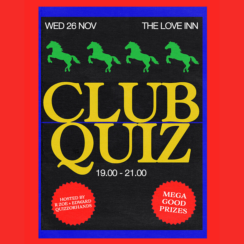 The Love Inn Club Quiz #06 at The Love Inn
