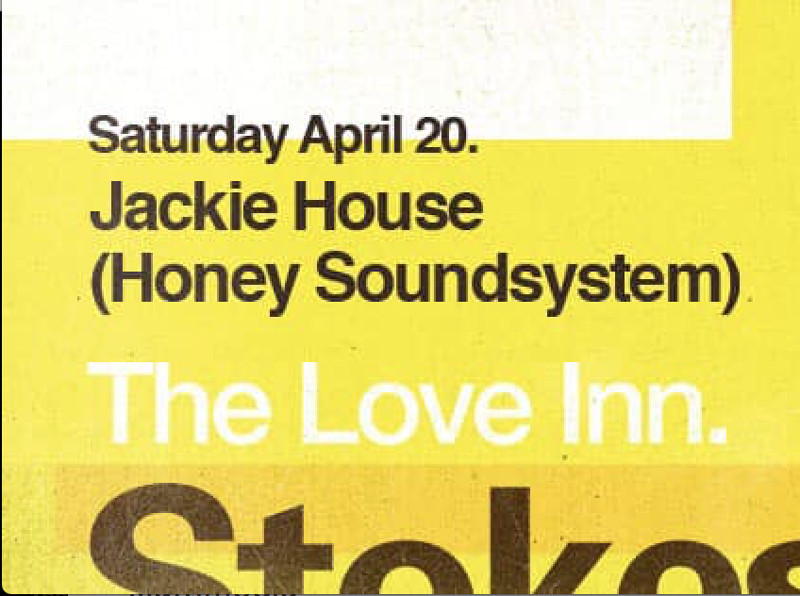 The Love Inn Pres Jackie House at The Love Inn