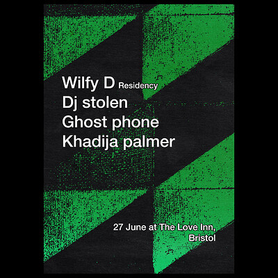 Wilfy D Residency #03 w/ DJ Stolen, Ghost Phone + Khadija Palmer at The Love Inn