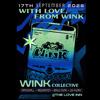 Wink Collective residency #01 - U up? at The Love Inn
