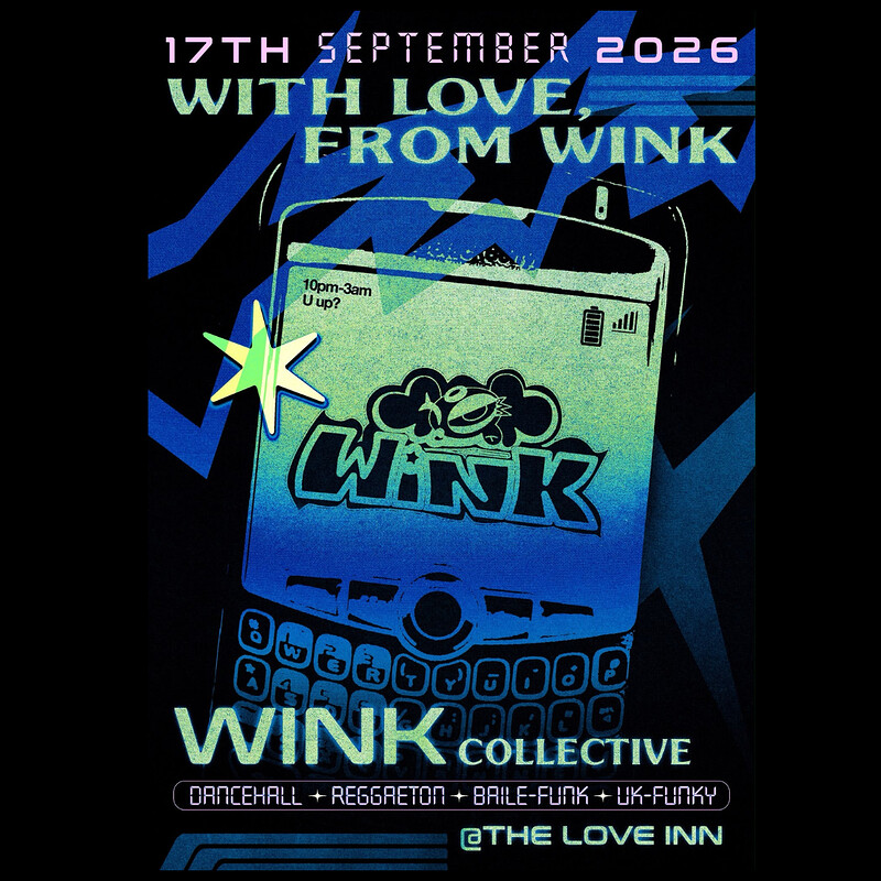 Wink Collective residency #01 - U up? at The Love Inn