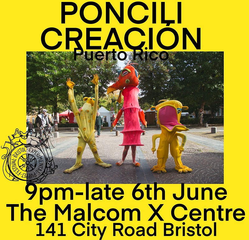 PONCILI CREACIÓN ࿓  ࿓ PUPPET SHOW at The Malcom X Centre