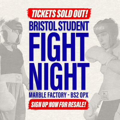 Bristol Student Fight Night at The Marble Factory