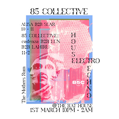 85 COLLECTIVE RATHOUSE TAKEOVER at The Mothers Ruin